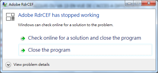Adobe RdrCEF has stopped working